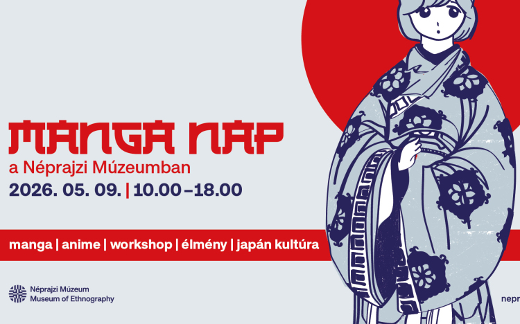 Manga-napot tart a Néprajzi Múzeum